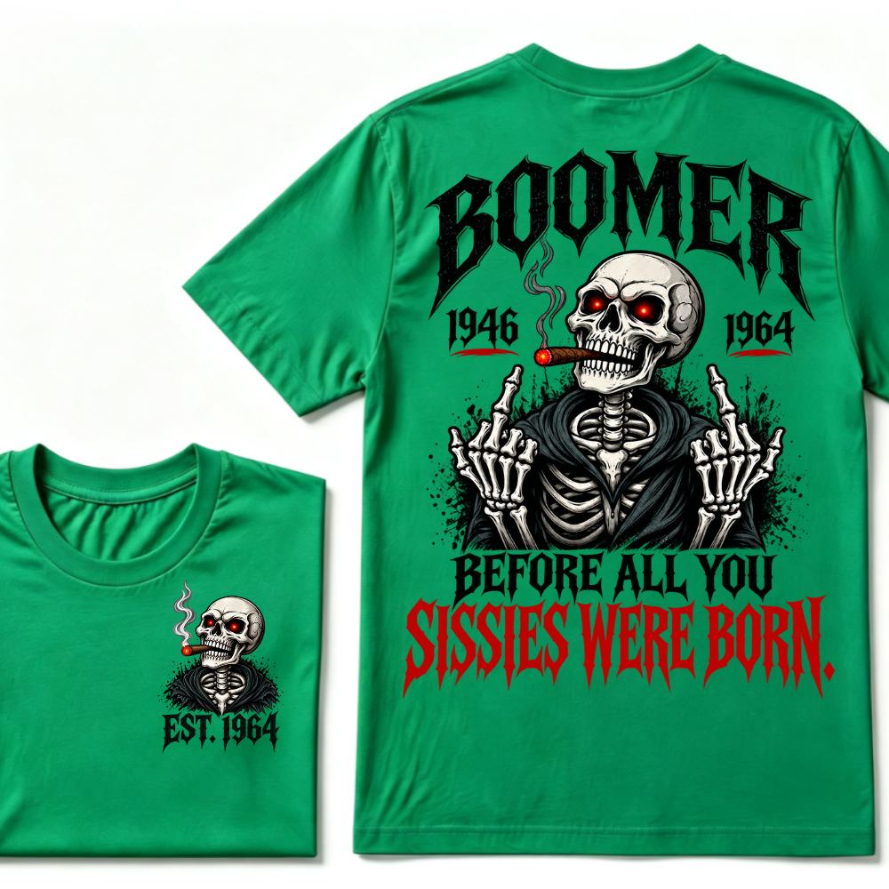 Boomer EST.Year Before All You Sissies Were Born Skeleton Smoking Cigar Double Sided T-Shirt, Gen Boomer Vintage Skull Tee