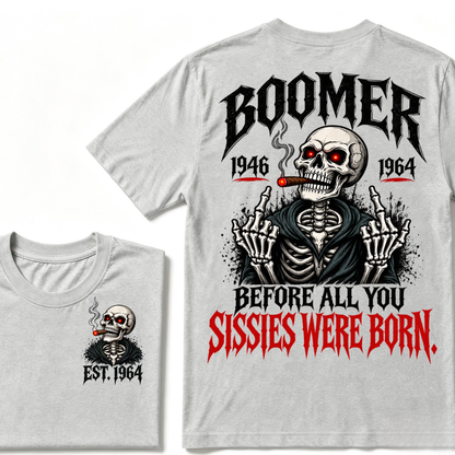 Boomer EST.Year Before All You Sissies Were Born Skeleton Smoking Cigar Double Sided T-Shirt, Gen Boomer Vintage Skull Tee