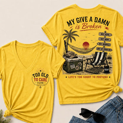 My Give A Damn Is Broken V-Neck Tee