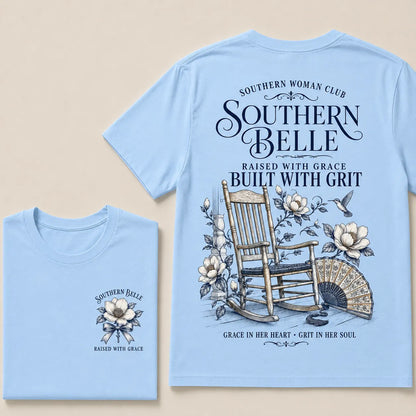 "Southern Belle – Raised with Grace, Built with Grit" Crew Neck Tee
