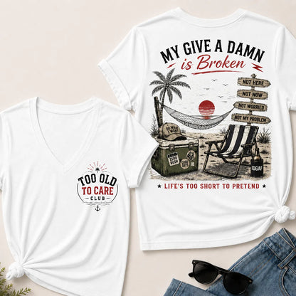 My Give A Damn Is Broken V-Neck Tee