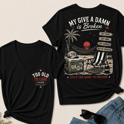 My Give A Damn Is Broken V-Neck Tee