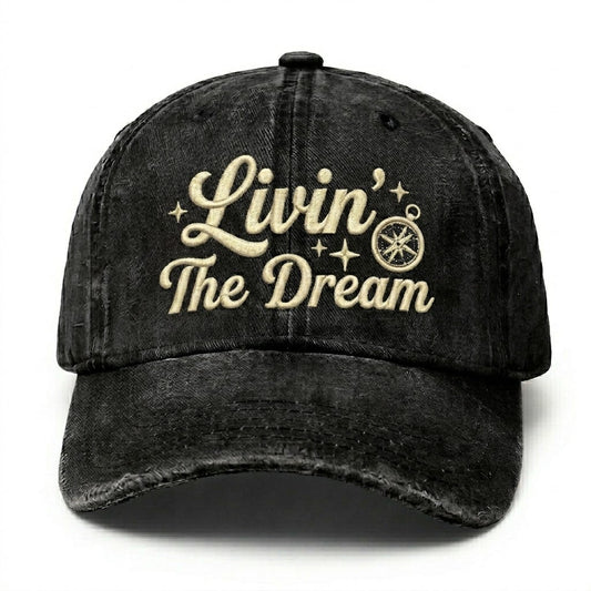 Livin' The Dream Embroidery Cap